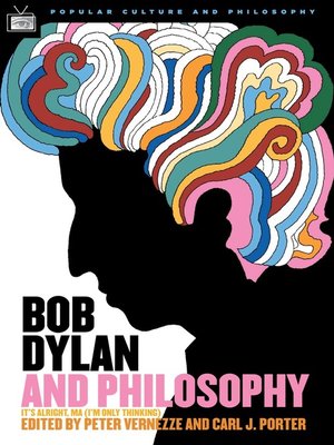 Bob Dylan and Philosophy - ebook